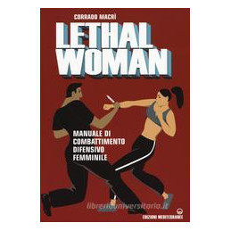 lethal-oman-manuale-combattimento-difensivo-femminile