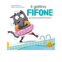 gattino-fifone-una-favola-per-gestire-le-emozioni-ediz-a-colori-il