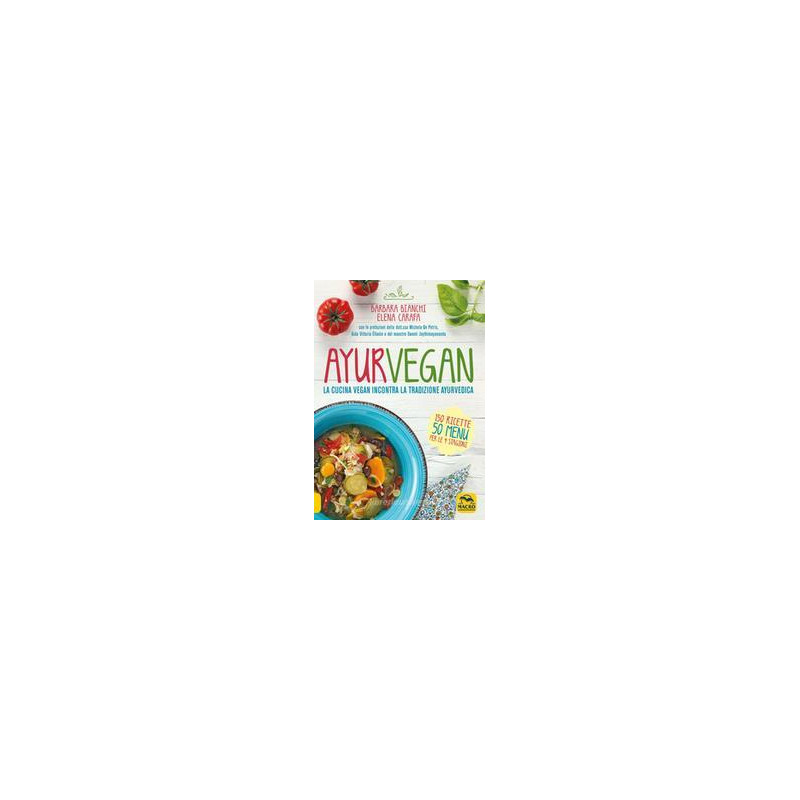 ayurvegan-la-cucina-vegan-incontra-la-tradizione-ayurvedica