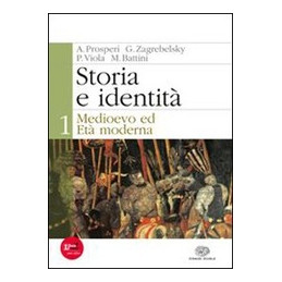 storia-e-identita-vol-1-medioevo-ed-eta-moderna-vol-1