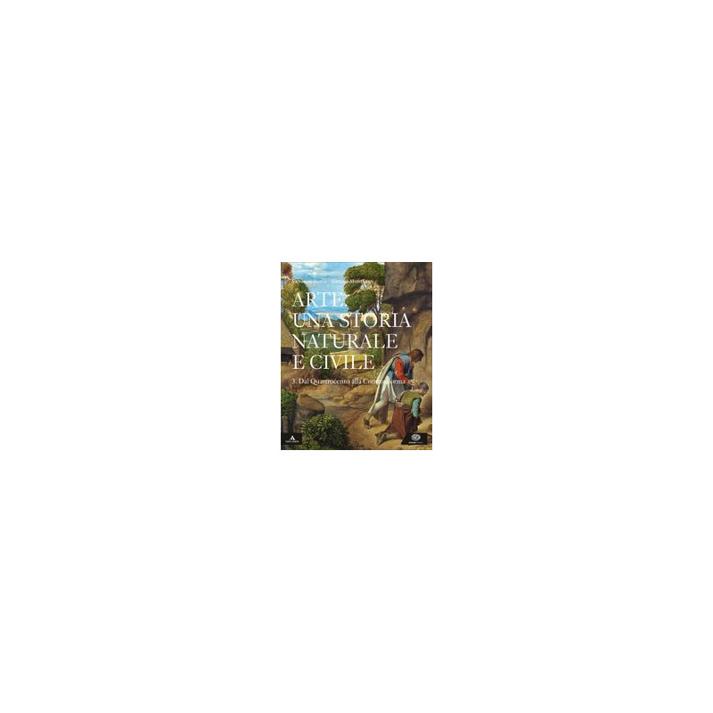 arte-una-storia-naturale-e-civile-vol-3-per-i-licei-con-e-book-con-espansione-online arte-una-storia-naturale-e-civile-vol-3-per-i-licei-con-e-book-con-espansione-online