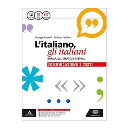 litaliano-gli-italiani-norma-usi-strategie-testuali-la-grammatica--la-comunicazione-e-i-testi