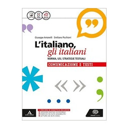 litaliano-gli-italiani-norma-usi-strategie-testuali-la-grammatica--la-comunicazione-e-i-testi