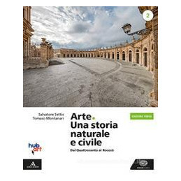 arte-una-storia-naturale-e-civile-ediz-verde-per-i-licei-con-e-book-con-espansione-online-vol