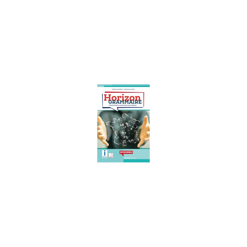 horizon-grammaire-grammatica-francese-ed-esercizi-vol-u horizon-grammaire-grammatica-francese-ed-esercizi-vol-u