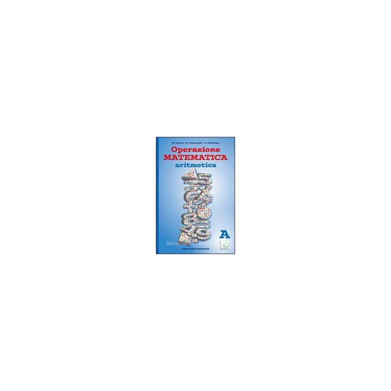 operazione-matematica---aritmetica--a-allegato-quaderno-operativo-1-vol-u operazione-matematica---aritmetica--a-allegato-quaderno-operativo-1-vol-u
