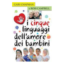 cinque-linguaggi-dellamore-dei-bambini