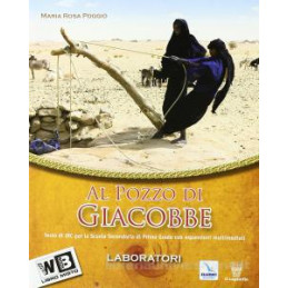 al-pozzo-di-giacobbe-1--laboratori--bibbia--libro-digitale-testo-base--laboratori--bibbia-vol