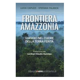 frontiera-amazzonia-viaggio-polmone-martoriato-terra