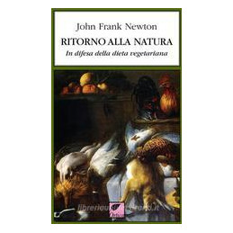 ritorno-alla-natura-in-difesa-della-dieta-vegetariana