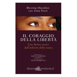 coraggio-della-libert-una-donna-uscita-dellinferno-della-tratta-il