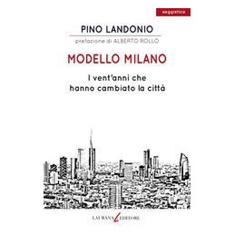 modello-milano-i-ventanni-che-hanno-cambiato-la-citt