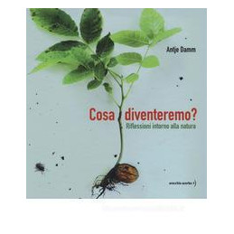 cosa-diventeremo