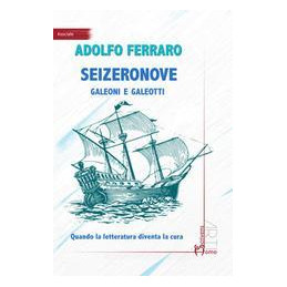 seizeronove-galeoni-e-galeotti