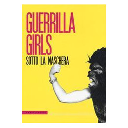 sotto-la-maschera-guerrilla-girls