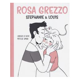 rosa-grezzo-stephanie--louis