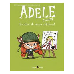 adele-crudele-vol-5-levatevi-di-mezzo-schifezze