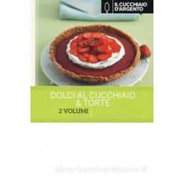 cucchiaio-dargento-idee-dolci-al-cucchiaio-pi-torte-il