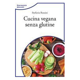 cucina-vegana-senza-glutine