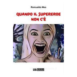 quando-il-supereroe-non-c