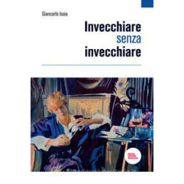 invecchiare-senza-invecchiare