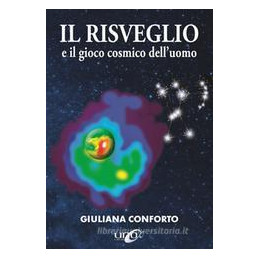 risveglio-e-il-gioco-cosmico-delluomo-il