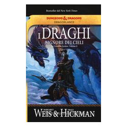 draghi-dei-signori-dei-cieli-le-cronache-perdute-dragonlance-i