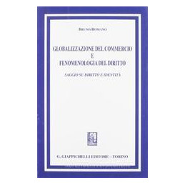 globalizzazione-del-commercio-e-fenomenologia-del-diritto