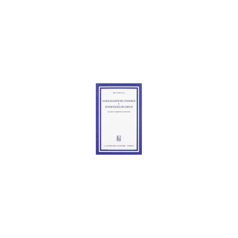 globalizzazione-del-commercio-e-fenomenologia-del-diritto
