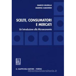 scelte-consumatori-e-mercati-unintroduzione-alla-microeconomia