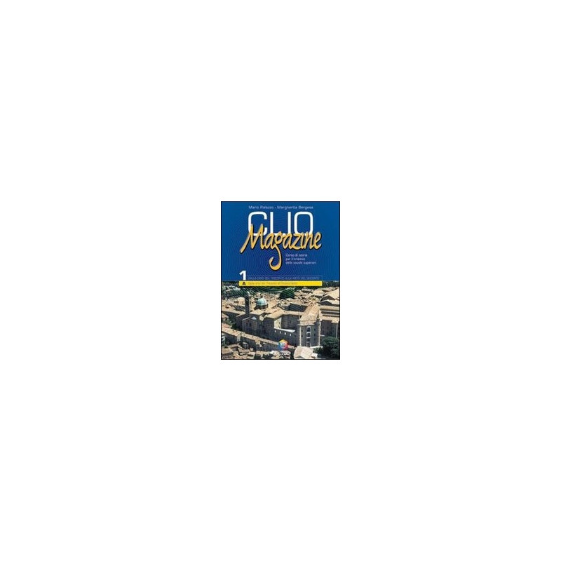 clio-magazine-dalla-crisi-del-trecento-alla-meta-del-seicento-vol-1