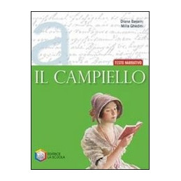 campiello-il-tomo-a-testo-narrativo--il-piacere-della-lettura-vol-u