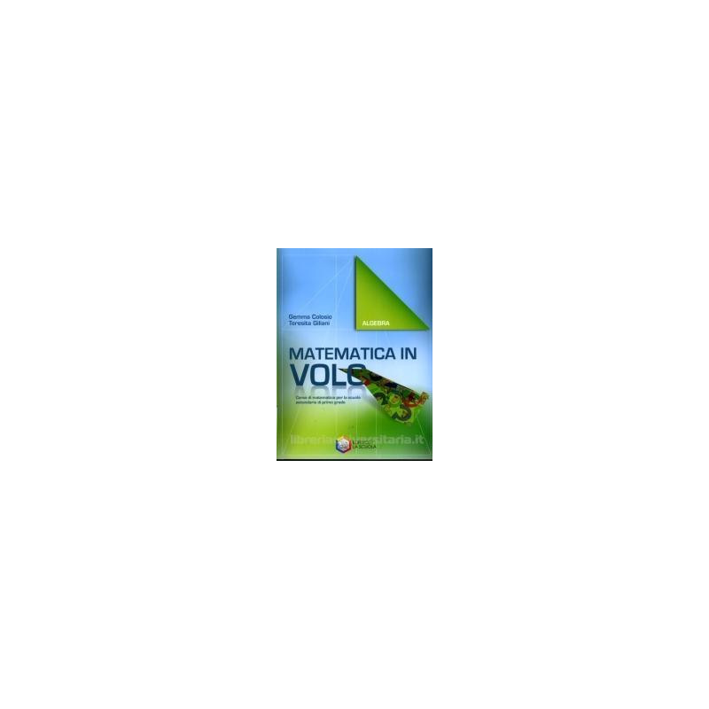 matematica-in-volo-algebra-vol-u matematica-in-volo-algebra-vol-u