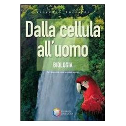 dalla-cellula-alluomo-biologia-vol-u