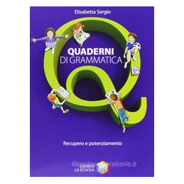 quaderni-di-grammatica-recupero-e-potenziamento-vol-u