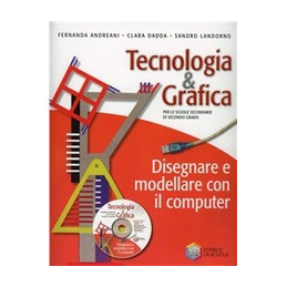 tecnologia--grafica-disegnare-e-modellare-con-il-computer--cd-rom-vol-u