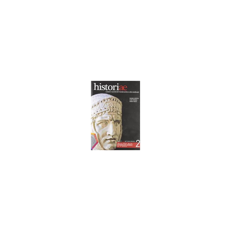 historiae-dallimpero-alle-soglie-dellanno-mille-vol-2 historiae-dallimpero-alle-soglie-dellanno-mille-vol-2