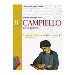 campiello-il---per-la-riforma-tomo-c-alfabeto-dellattualita---mass---media--testi-duso-vol-u