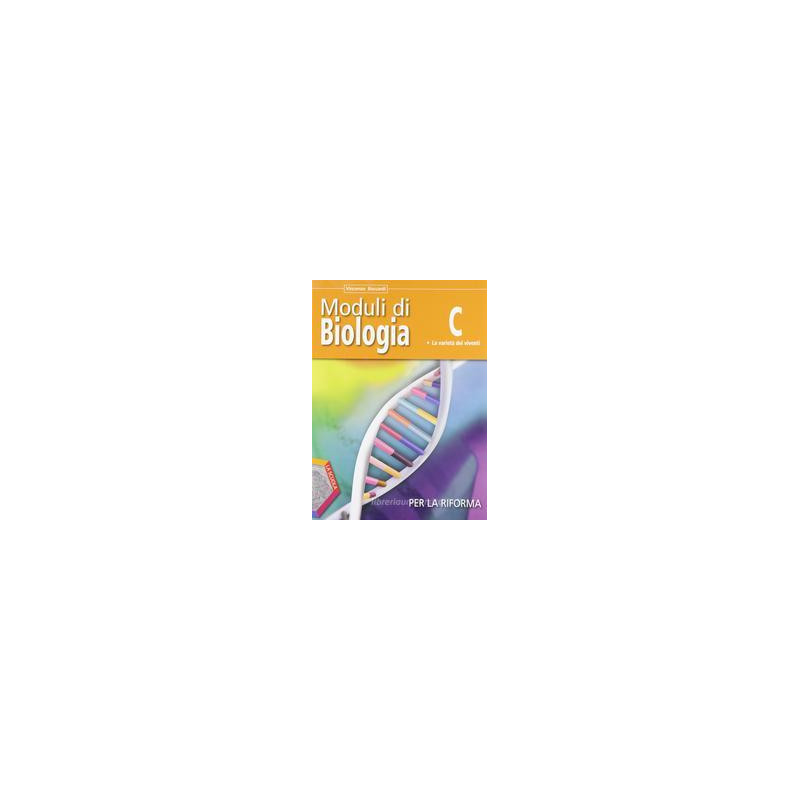 moduli-di-biologia-per-la-riforma-tomo-c---la-varieta-dei-viventi-vol-u moduli-di-biologia-per-la-riforma-tomo-c---la-varieta-dei-viventi-vol-u