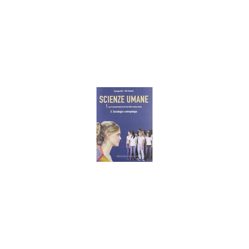 scienze-umane-1b-sociologia-e-antropologia-vol-1 scienze-umane-1b-sociologia-e-antropologia-vol-1