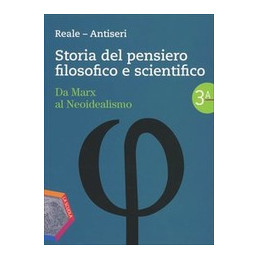 storia-del-pensiero-filosofico-e-scientifico-3-a--da-marx-al-neoidealismo-3-b-husserl-a-popper-3-c