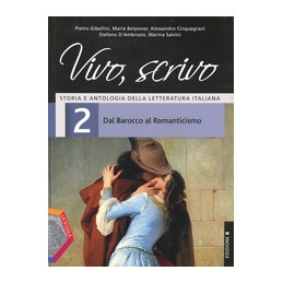 vivo-scrivo-edizione-b----volume-2-dal-barocco-al-romanticismo-vol-2