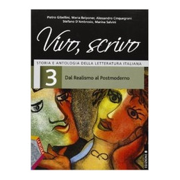 vivo-scrivo-edizione-b----volume-3-dal-realismo-al-postmoderno-vol-3