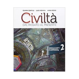 civilt-dal-passato-al-presente-vol-2-ediz-plus-con-e-book-con-esp-online-con-dvd-per-le-scu