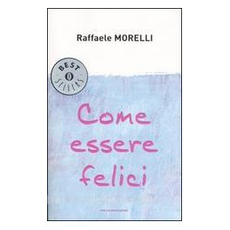 come-essere-felici