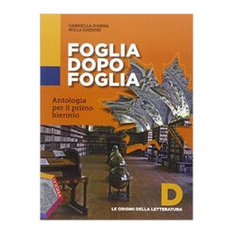 foglia-dopo-foglia-d--le-origini-della-letteratura-vol-u