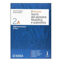 nuovo-storia-del-pensiero-filosofico-e-scientifico--il--2-a--2-b--dallumanesimo-a--vico--dalli