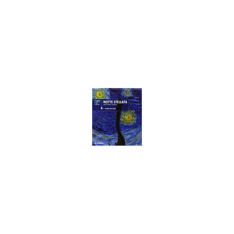 notte-stellata-a--arte-in-tasca--notte-stellata-b-e-a-plus-arte-e-immagine-vol-u notte-stellata-a--arte-in-tasca--notte-stellata-b-e-a-plus-arte-e-immagine-vol-u