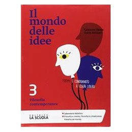 il-mondo-delle-idee-3--clil-3-ed--alunni-filosofia-contemporanea-vol-3