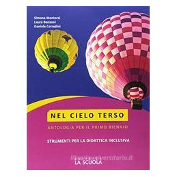 nel-cielo-terso-strumenti-didattica-inclusiva-corso-di-antologia-per-il-biennio-tecnico-vol-u